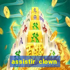 assistir clown (2014 dublado mega filmes)