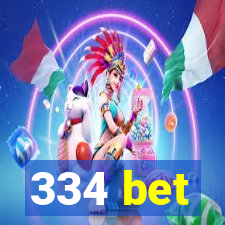 334 bet