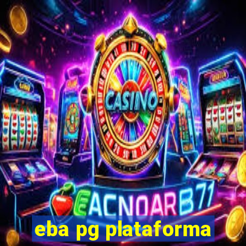 eba pg plataforma