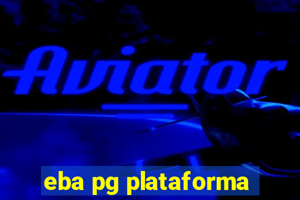 eba pg plataforma