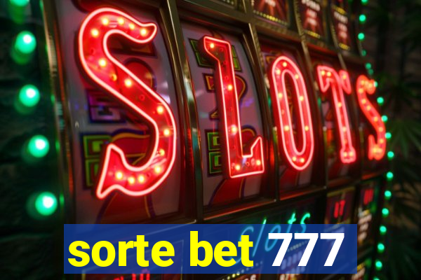 sorte bet 777