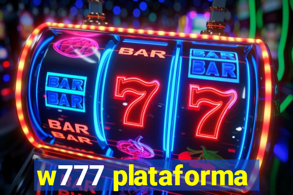 w777 plataforma