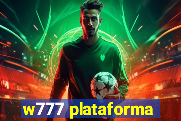 w777 plataforma