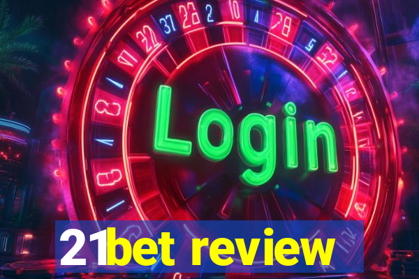 21bet review