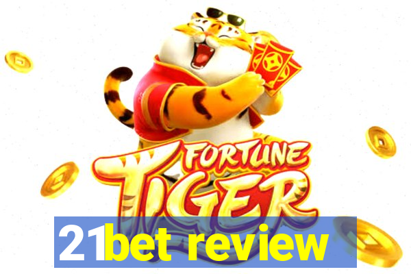 21bet review