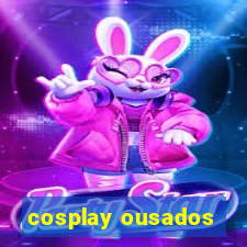 cosplay ousados