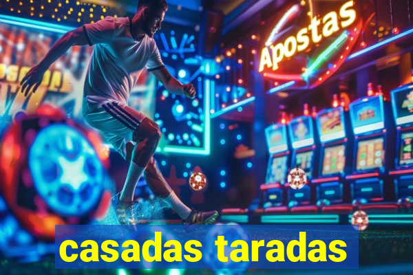 casadas taradas