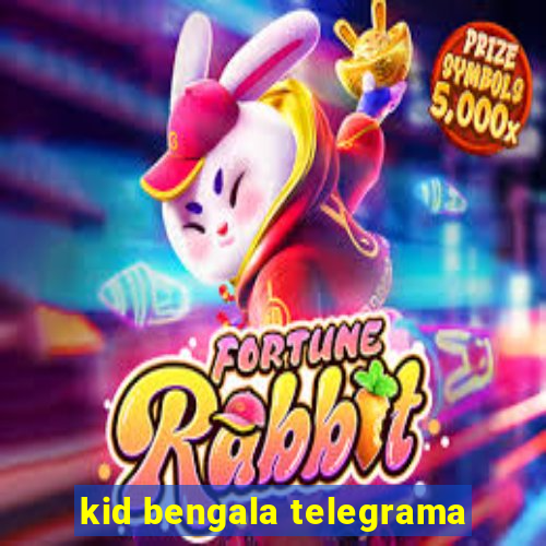 kid bengala telegrama