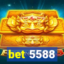 bet 5588