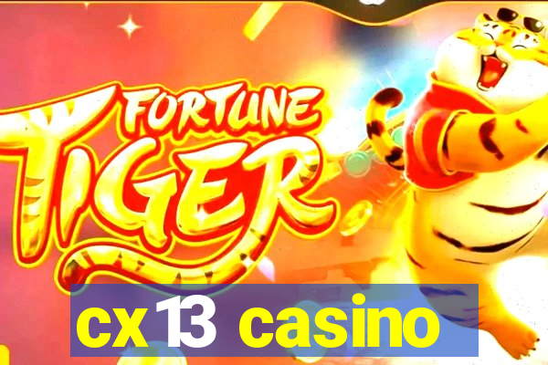 cx13 casino