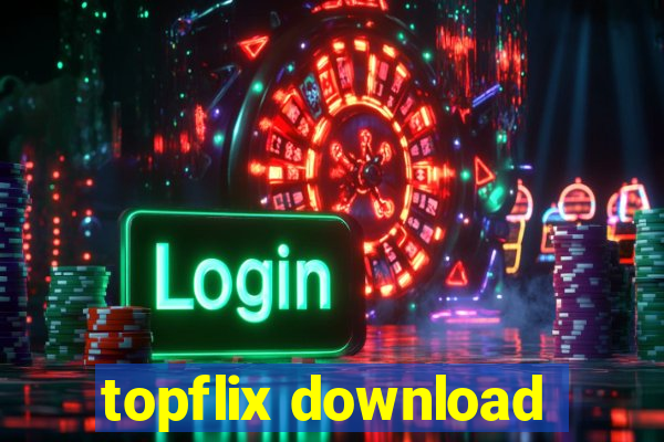 topflix download