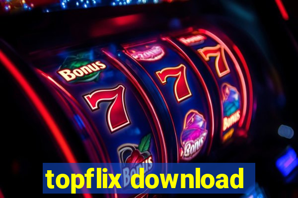 topflix download