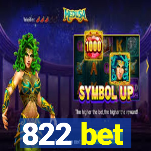 822 bet