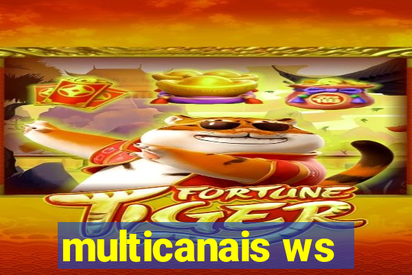 multicanais ws