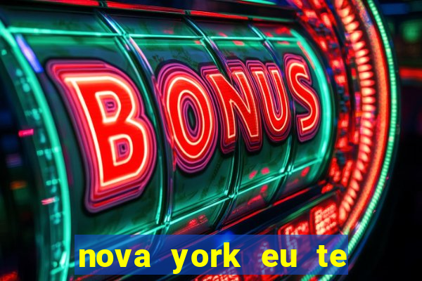 nova york eu te amo download