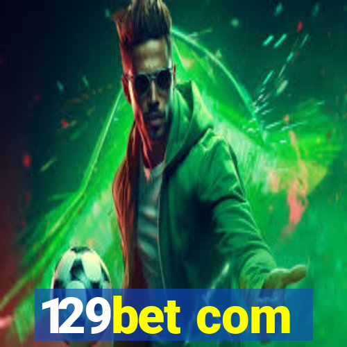 129bet com