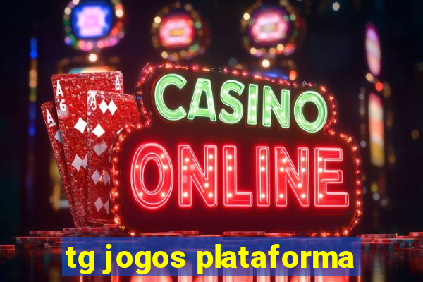 tg jogos plataforma