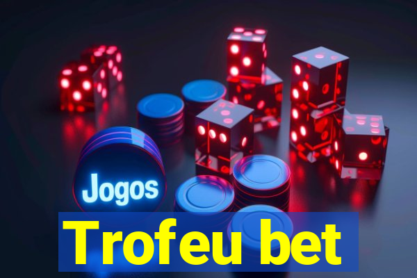 Trofeu bet