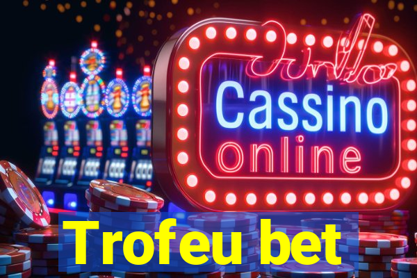 Trofeu bet