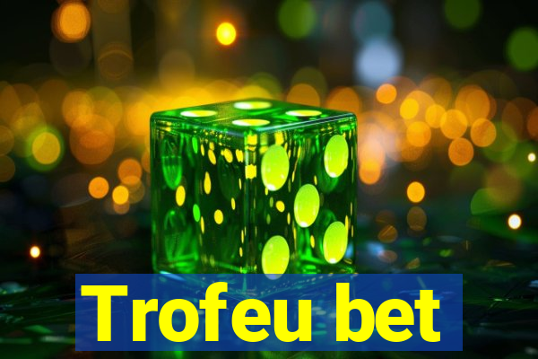 Trofeu bet