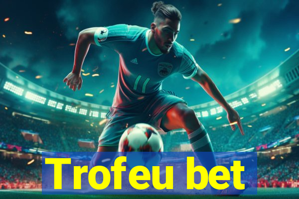 Trofeu bet