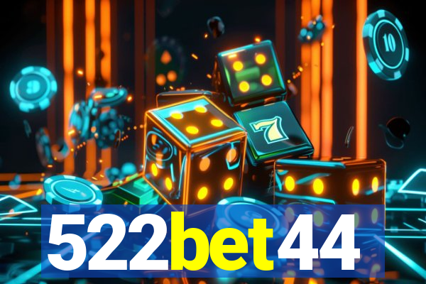 522bet44