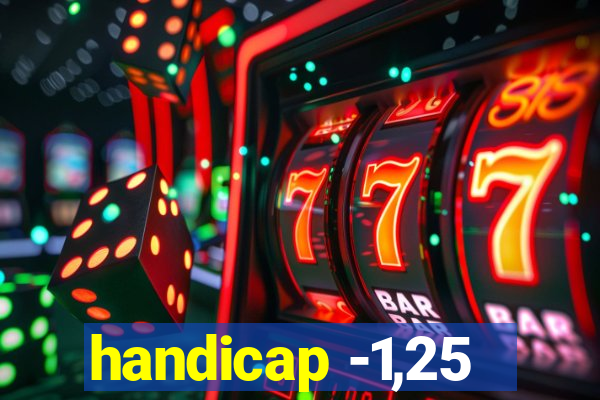 handicap -1,25