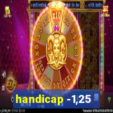 handicap -1,25