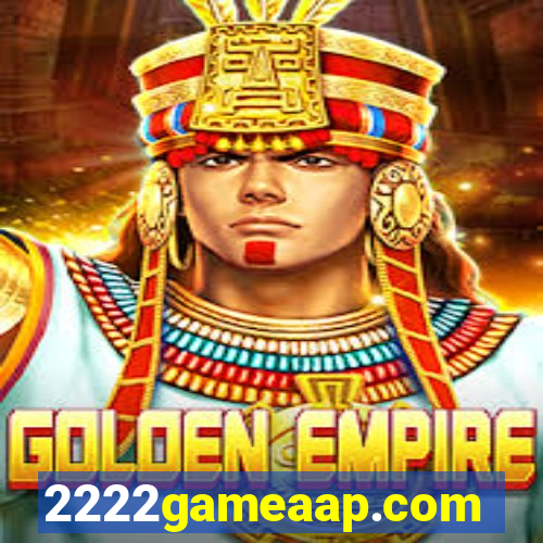 2222gameaap.com