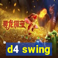 d4 swing