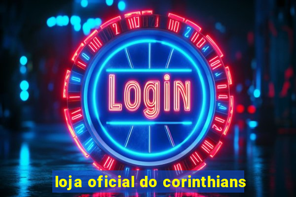 loja oficial do corinthians