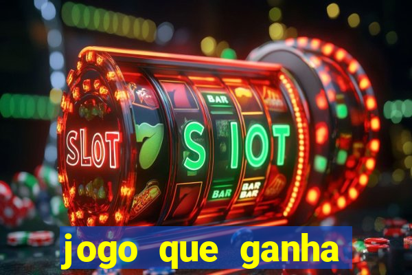 jogo que ganha dinheiro de verdade sem depositar nada