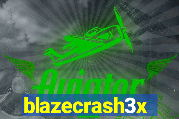 blazecrash3x