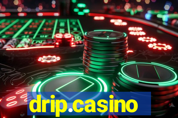 drip.casino