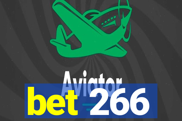 bet 266