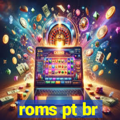 roms pt br