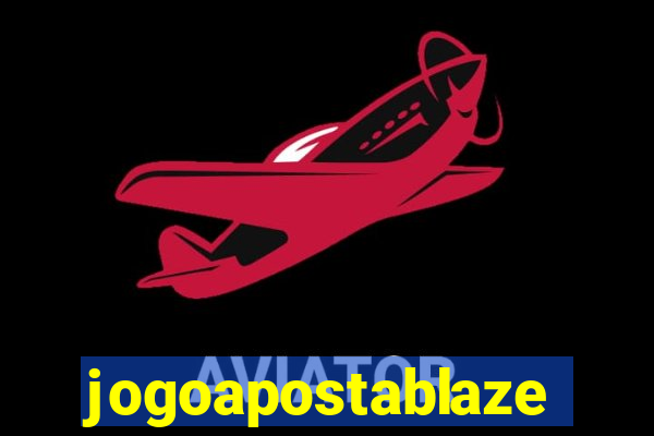 jogoapostablaze