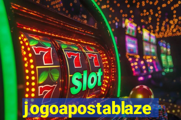 jogoapostablaze