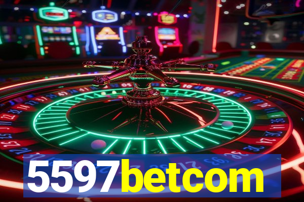 5597betcom