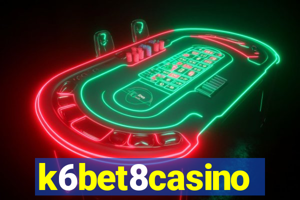 k6bet8casino