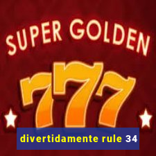 divertidamente rule 34