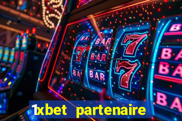 1xbet partenaire apk download