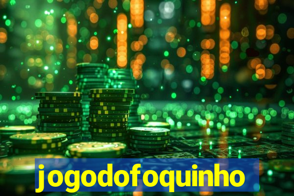 jogodofoquinho