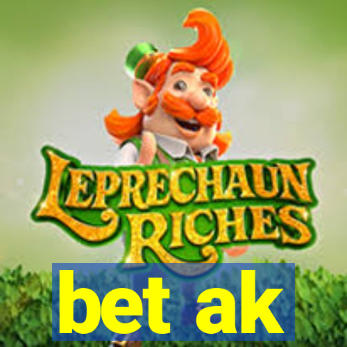 bet ak