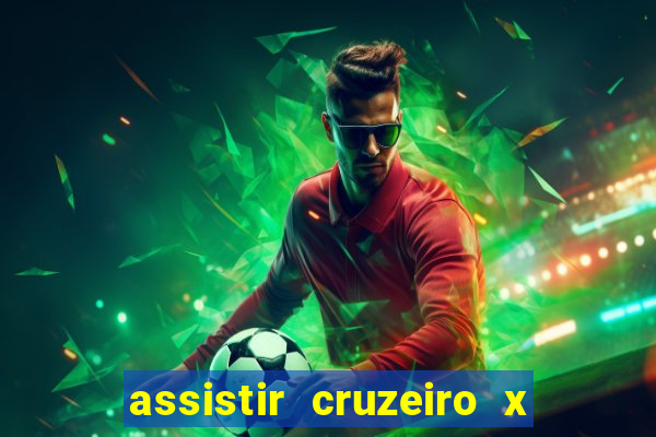 assistir cruzeiro x fluminense futemax