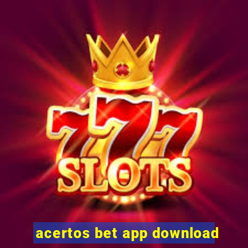 acertos bet app download