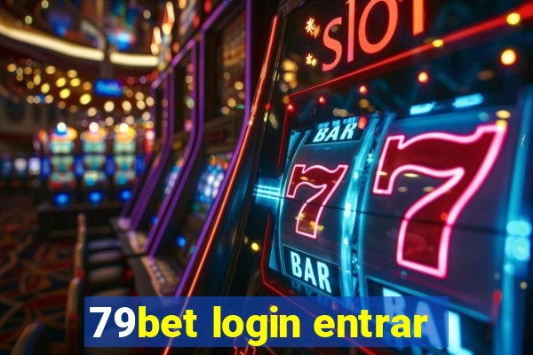 79bet login entrar