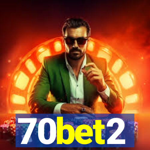 70bet2