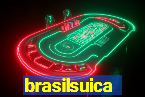 brasilsuica