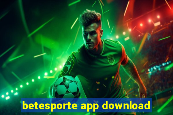 betesporte app download